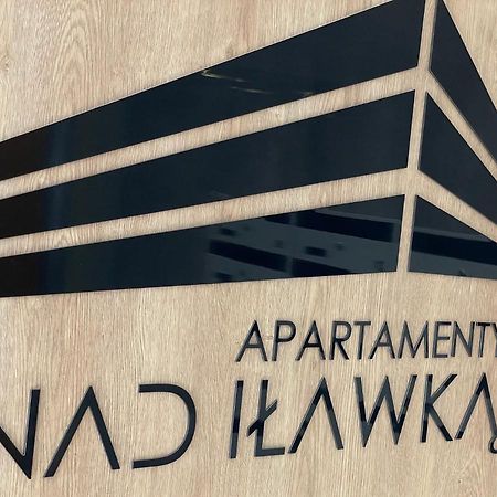 אילאווה Apartament Nad Ilawka Exclusive Series מראה חיצוני תמונה